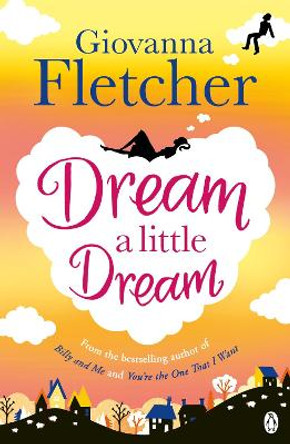 Dream a Little Dream by Giovanna Fletcher