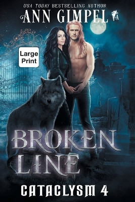 Broken Line: An Urban Fantasy by Ann Gimpel 9781959551034