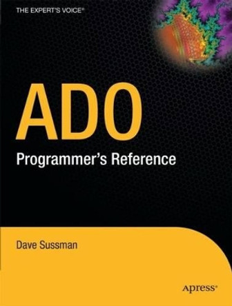 ADO Programmer's Reference by David Sussman 9781590593424