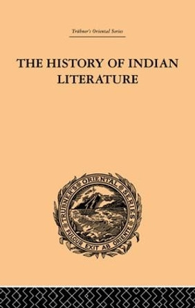 The History of Indian Literature by Albrecht Weber 9781138862173