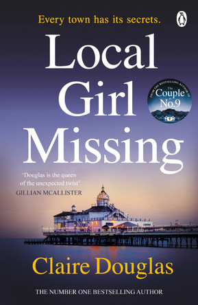 Local Girl Missing by Claire Douglas