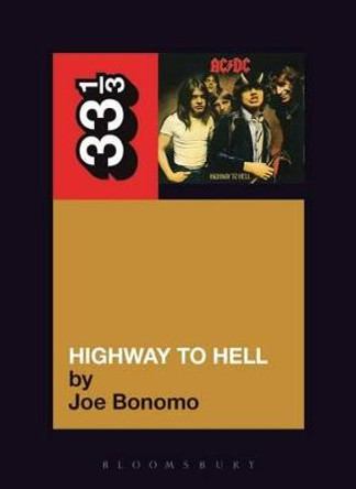 &quot;AC DC&quot;'s &quot;Highway to Hell&quot; by Joe Bonomo