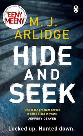 Hide and Seek: DI Helen Grace 6 M. J. Arlidge 9781405925624