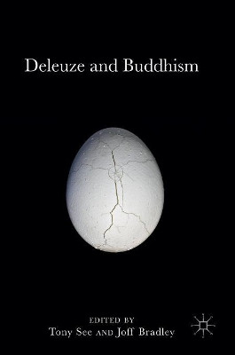 Deleuze and Buddhism by Tony See 9781137567055
