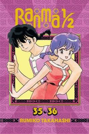 Ranma 1/2 (2-in-1 Edition), Vol. 18: Includes Vols. 35 & 36 by Rumiko Takahashi 9781421566399