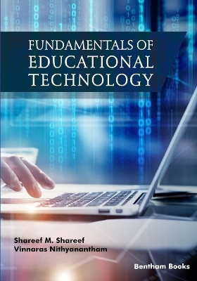 Fundamentals of Educational Technology by Vinnaras Nithyanantham 9789815039856