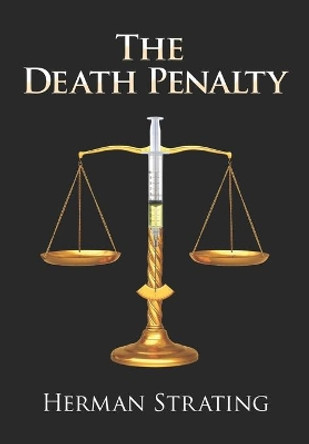 The Death Penalty by Herman Strating 9798639280054