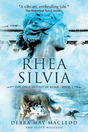 Rhea Silvia by Debra May MacLeod 9781999430085