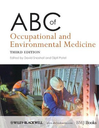 ABC of Occupational and Environmental Medicine by David Snashall