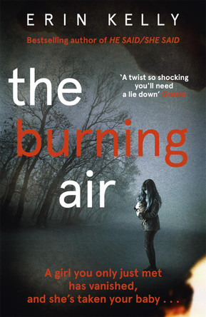 The Burning Air Erin Kelly 9781444728347