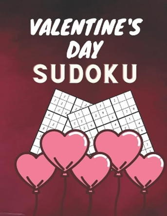 Valentine's Day Sudoku: Valentine's Day Sudoku Brain Game, Sudoku Puzzles With Solutions, Sudoku Puzzles For Adults by Aymane Jml 9798598901410