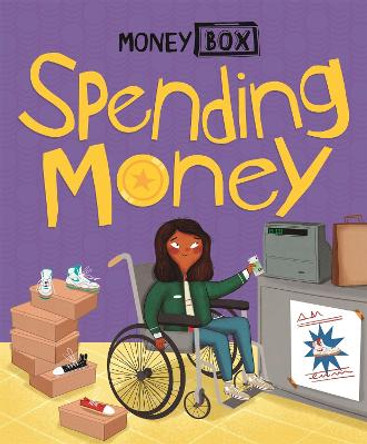Money Box: Spending Money by Ben Hubbard