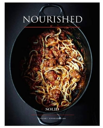 NOURISHED Magazine - Winter 2016 by Asha Yoganandan 9781364360511