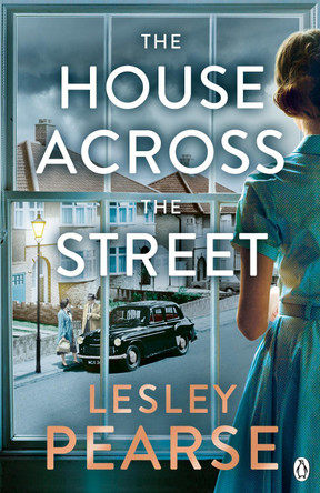 The House Across the Street Lesley Pearse 9781405935371