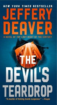 The Devil's Teardrop: A Novel of the Last Night of the Century by Jeffery Deaver 9781668012932