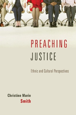 Preaching Justice by Christine Marie Smith 9781606081426