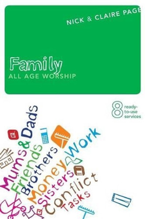 Family: All Age Worship by Nick Page 9781850787686