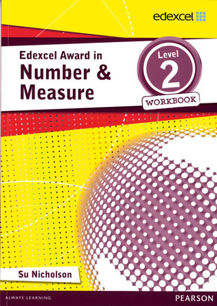 Edexcel Award in Number and Measure Level 2 Workbook Su Nicholson 9781446903285