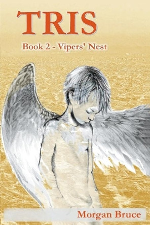 Tris - 2. Vipers' Nest by Morgan Bruce 9781682354414