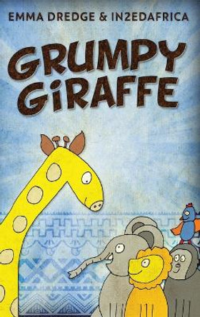 Grumpy Giraffe by Emma Dredge 9784824171450