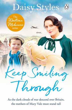 Keep Smiling Through by Daisy Styles