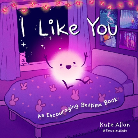 I Like You by Kate Allan 9781642504811