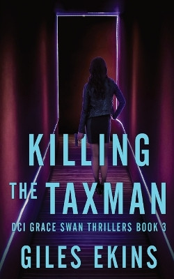 Killing The Taxman by Giles Ekins 9784824181329
