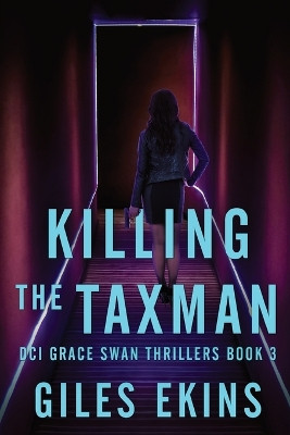 Killing The Taxman by Giles Ekins 9784824181343