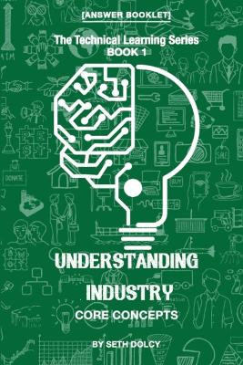 Understanding Industry: Core Concepts (Book 1) by Seth Dolcy 9789769681446