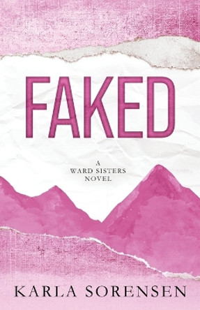 Faked by Karla Sorensen 9781088206515