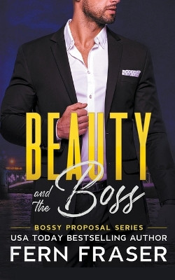 Beauty and the Boss by Fern Fraser 9798223627302