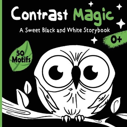 Contrast Magic - A sweet black and white story book: High-Contrast baby book with 60 cute motifs by Velvet Idole 9783907433164