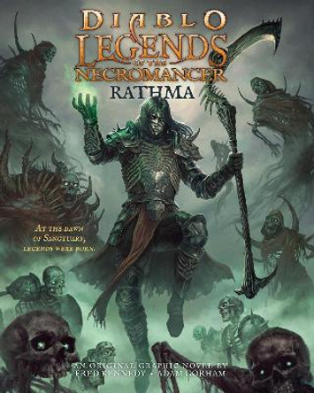Diablo - Legends of the Necromancer - Rathma by Fred Kennedy 9781956916270