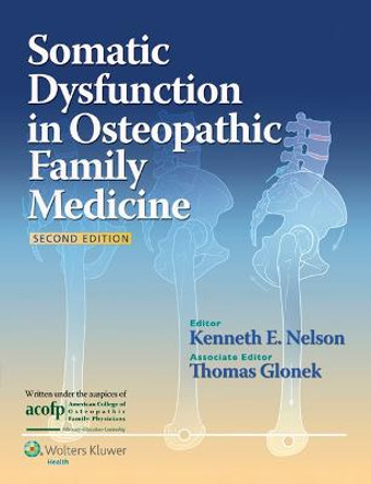 Somatic Dysfunction in Osteopathic Family Medicine by Kenneth E. Nelson