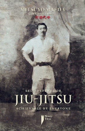 Self-defense or jiu-jitsu achievable by everyone by Mitsuyo Maeda 9786500731231
