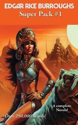 Edgar Rice Burroughs Super Pack #1 by Edgar Rice Burroughs 9781515461722