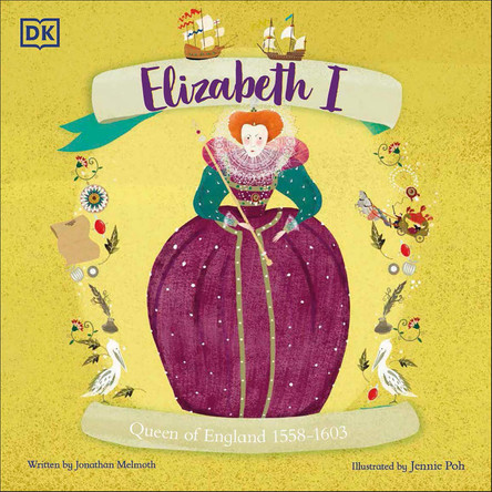 Elizabeth I: Queen of England 1558-1603 by Jonathan Melmoth 9780241676110