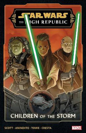 STAR WARS: THE HIGH REPUBLIC PHASE III VOL. 1 by Cavan Scott 9781302954994