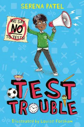 Test Trouble by Serena Patel 9781800902756