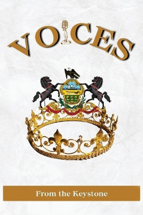 Voices From The Keystone by Helen Joy Duperree 9781609201029