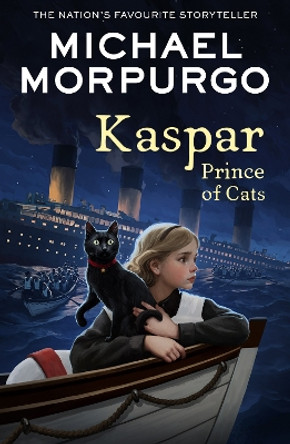 Kaspar: Prince of Cats by Michael Morpurgo 9780008638665