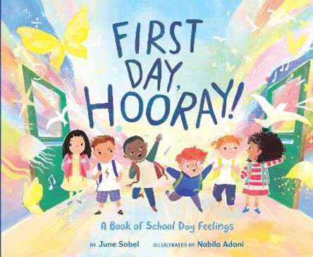 First Day, Hooray! by June Sobel 9780063265783