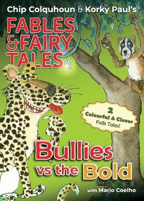 Bullies vs the Bold by Chip Colquhoun 9781915703200