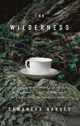 The Wilderness: A Novel by Samantha Harvey 9780307454775