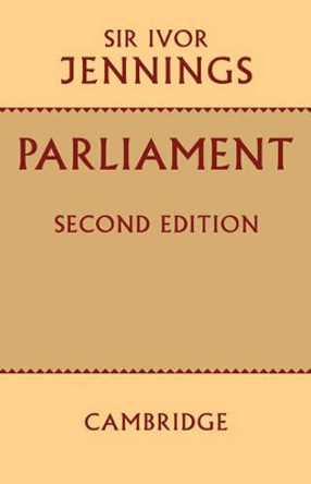Parliament Ivor Jennings 9780521095327