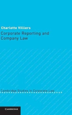 Corporate Reporting and Company Law by Charlotte Villiers 9780521837934