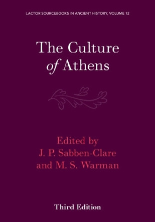 The Culture of Athens: Volume 3 by J. P. Sabben-Clare 9781009383103