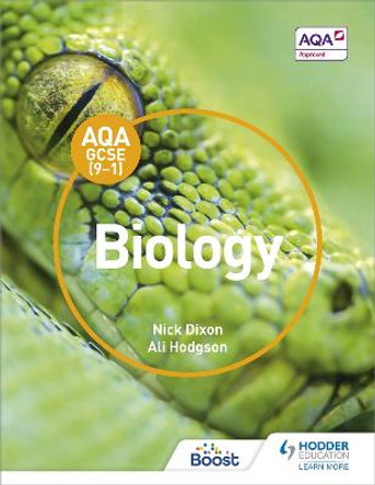 AQA GCSE (9-1) Biology Student Book by Nick Dixon