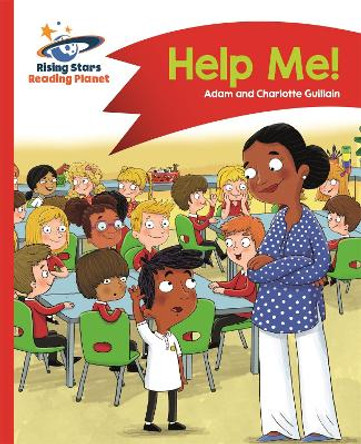 Reading Planet - Help Me! - Red A: Comet Street Kids by Adam Guillain