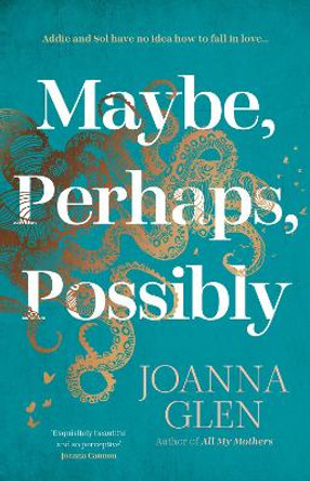 Maybe, Perhaps, Possibly by Joanna Glen 9780008607418